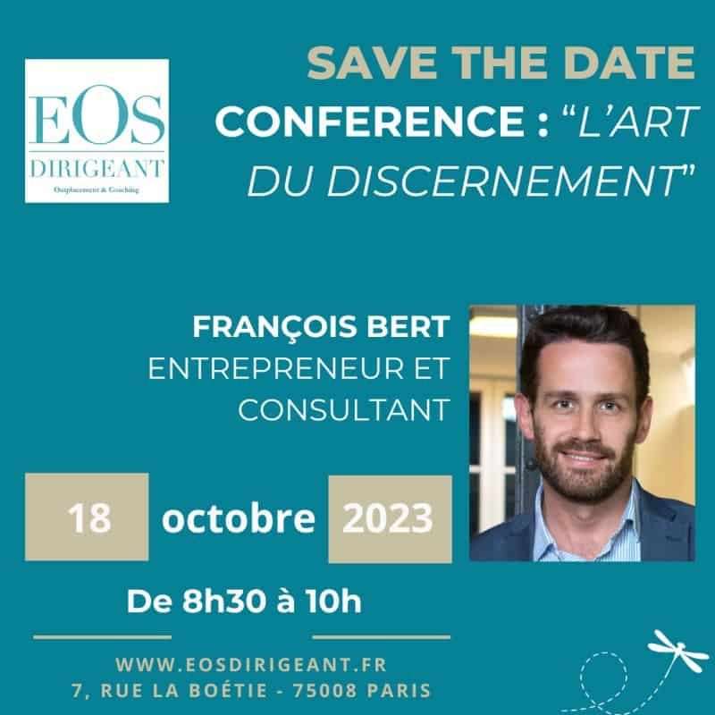 EOS Affiche Conference Francois BERT - Art du discernement-18 octobre 2023